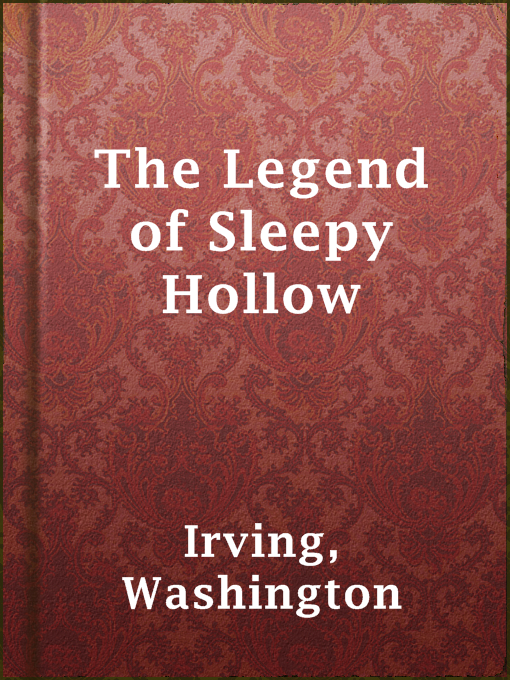 Title details for The Legend of Sleepy Hollow by Washington Irving - Available